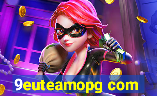 9euteamopg com